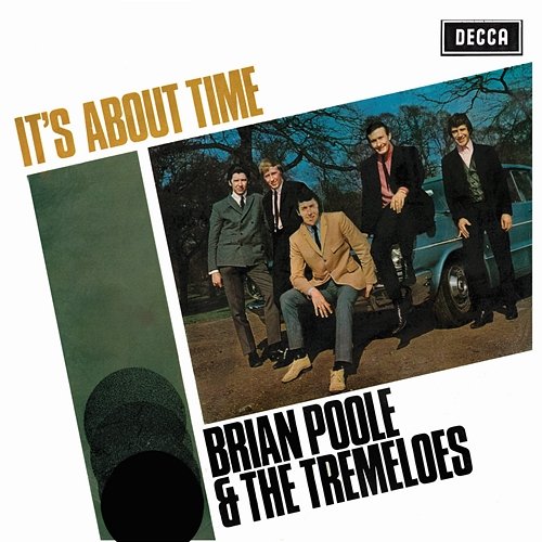 It's About Time Brian Poole & The Tremeloes