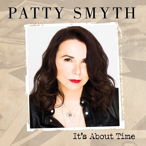 It's About Time Patty Smyth
