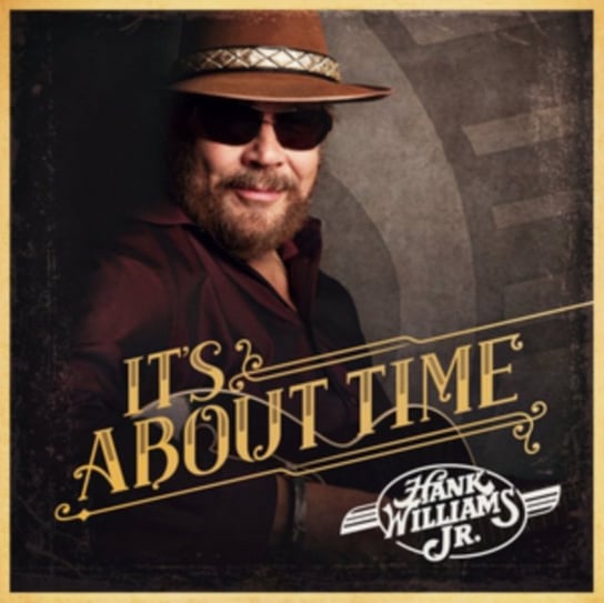 It's About Time Hank Williams Jr.