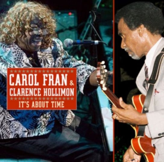 It's About Time Carol Fran & Clarence Hollimon