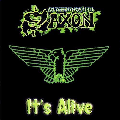 It's Alive Oliver, Dawson Saxon