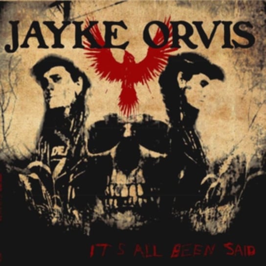 It's All Been Said Jayke Orvis