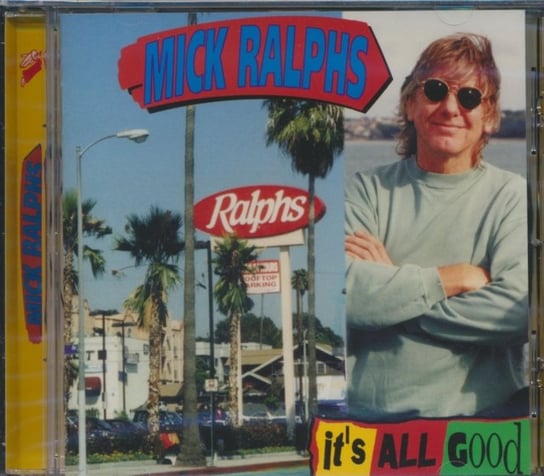 It's All Good Ralphs Mick