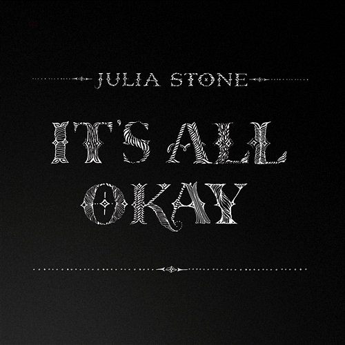 It's All Okay Julia Stone