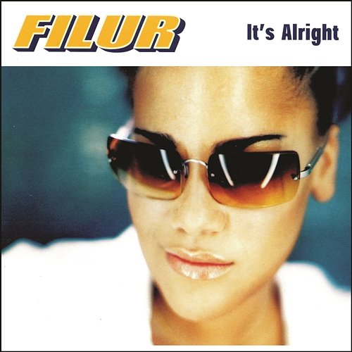 It's Alright Filur feat. Nellie Ettison