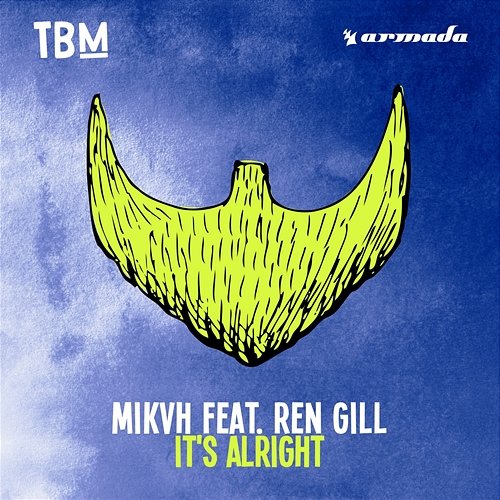 It's Alright MIKVH feat. Ren Gill