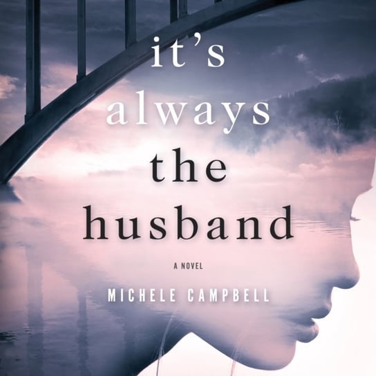 It's Always the Husband Campbell Michele