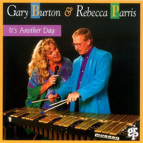 It's Another Day Gary Burton, Rebecca Parris