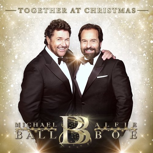 It’s Beginning to Look A Lot Like Christmas Michael Ball, Alfie Boe