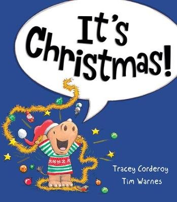 It's Christmas! Corderoy Tracey