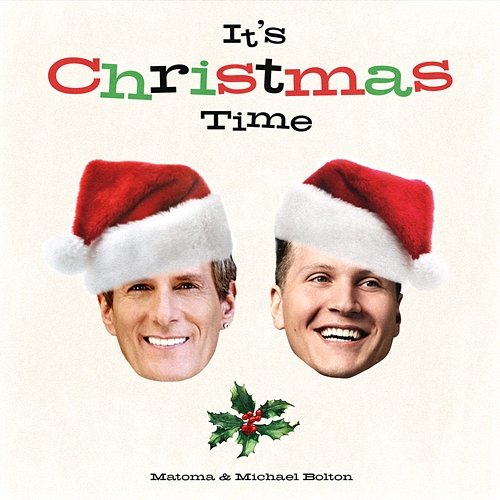 It's Christmas Time Matoma & Michael Bolton