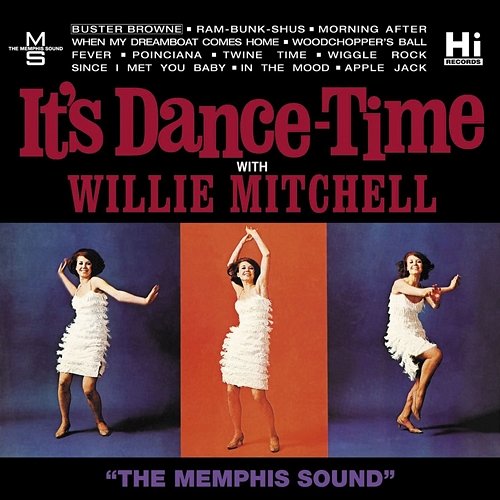 It's Dance Time Willie Mitchell