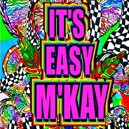 It's Easy M'Kay Spank Me Tender