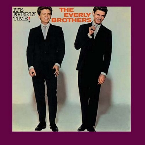 It's Everly Time (2023 Digitally Remastered) The Everly Brothers