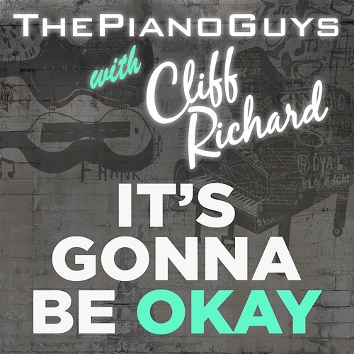 (It's Gonna Be) Okay The Piano Guys