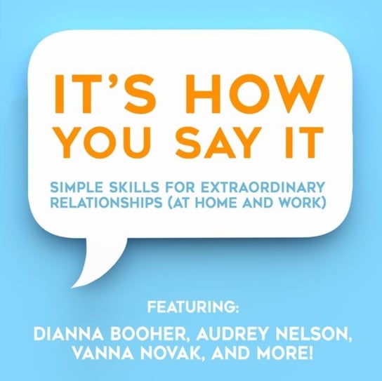 It's HOW You Say It! Novak Vanna, Booher Dianna