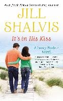 It's in His Kiss Shalvis Jill