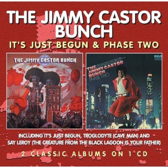 It's Just Begun / Phase Two The Jimmy Castor Bunch