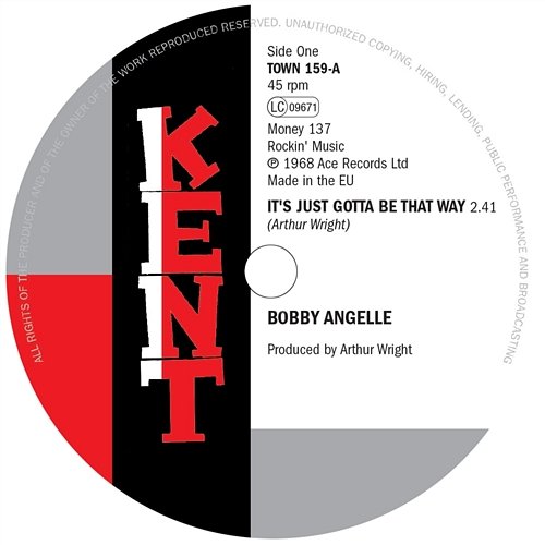 It’s Just Got To Be That Way / There Goes My Baby Bobby Angelle