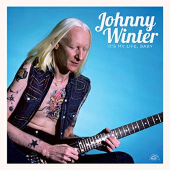 It's My Life, Baby, płyta winylowa Winter Johnny