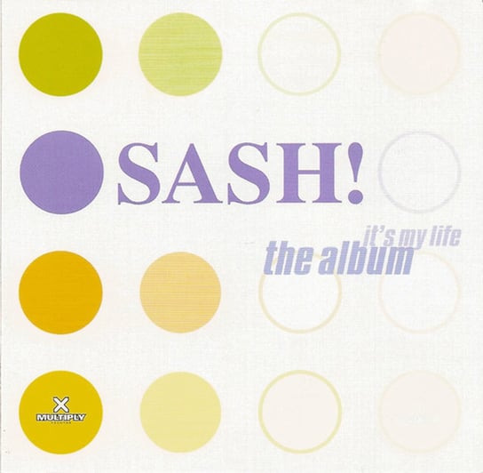 It's My Life: The Album Sash