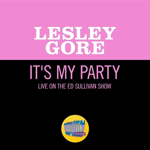 It's My Party Lesley Gore