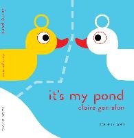 It's My Pond Garralon Claire