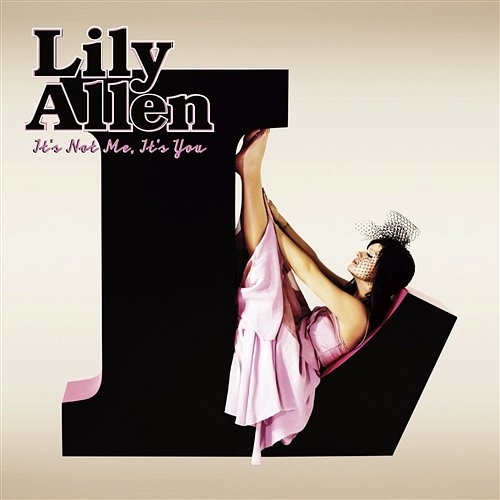 It's Not Me, It's You Lily Allen