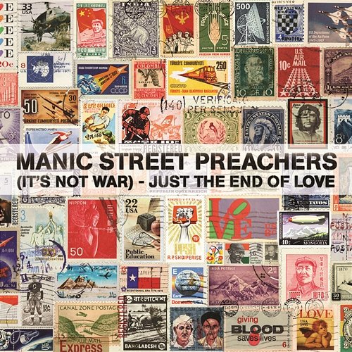 (It's Not War) Just The End Of Love Manic Street Preachers