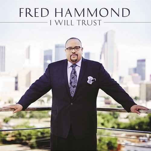 It's Only The Comforter Fred Hammond