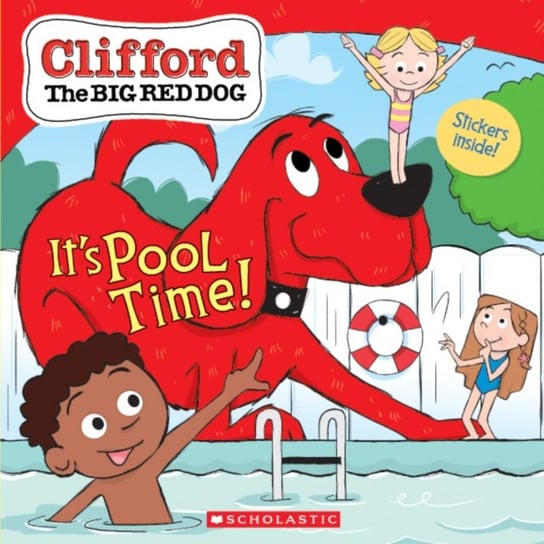 It's Pool Time! (Clifford the Big Red Dog Storybook) Meredith Rusu