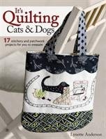 It's Quilting Cats and Dogs Anderson Lynette