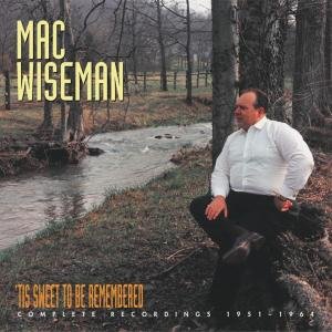 It's Sweet to Be Remember Wiseman Mac