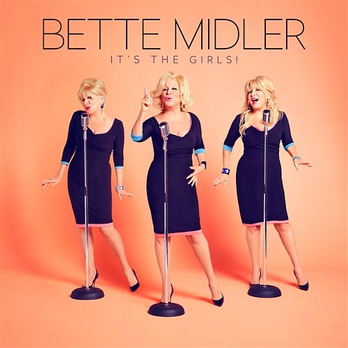 It's The Girls Bette Midler