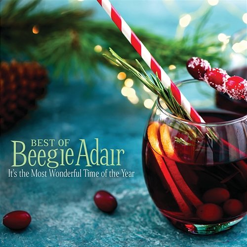 It’s The Most Wonderful Time Of The Year Beegie Adair