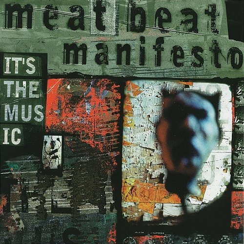 It's the Music Meat Beat Manifesto
