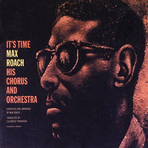 It's Time Max Roach
