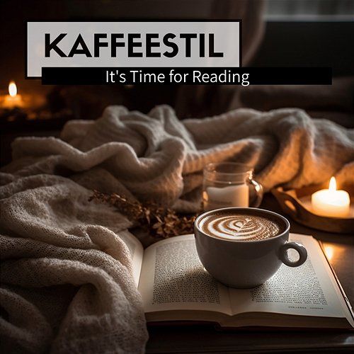 It's Time for Reading Kaffeestil