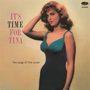 It's Time For Tina Louise Tina
