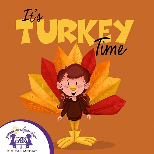 It's Turkey Time Nashville Kids' Sound, Hal Wright, Kim Mitzo Thompson