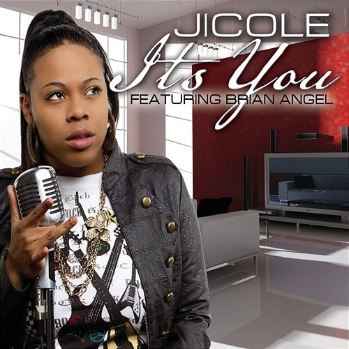 It's You Jicole feat. Brian Angel