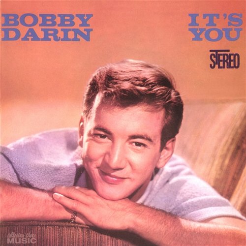 It's You Or No One Bobby Darin