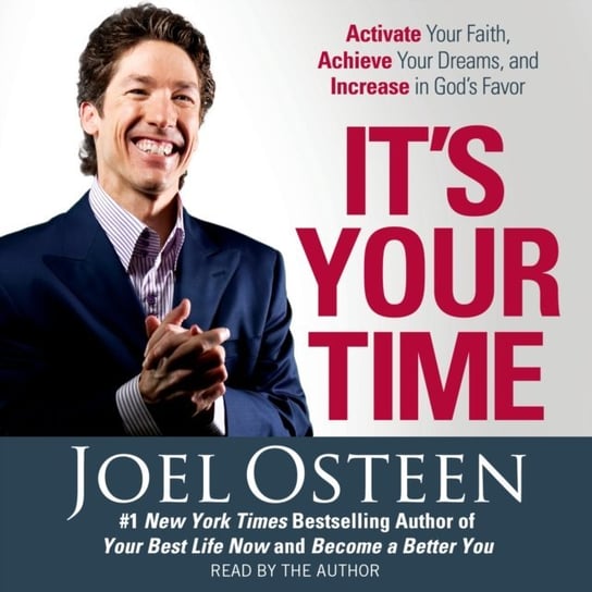It's Your Time Osteen Joel