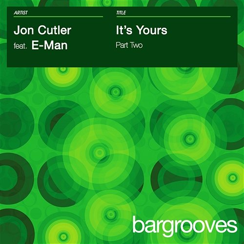 It's Yours - Part 2 Jon Cutler featuring E-Man