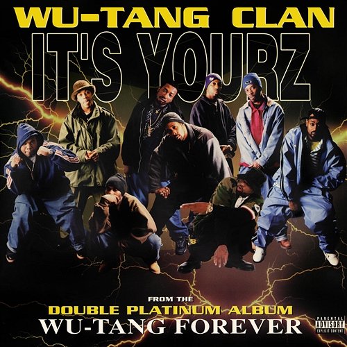 It's Yourz Wu-Tang Clan