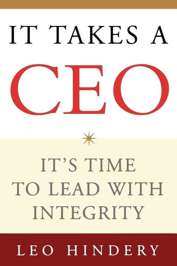 It Takes a CEO Hindery Leo