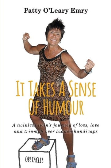 It Takes A Sense Of Humour Emry Patty O'leary