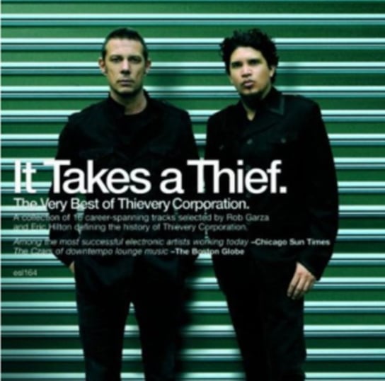 It Takes A Thief Thievery Corporation
