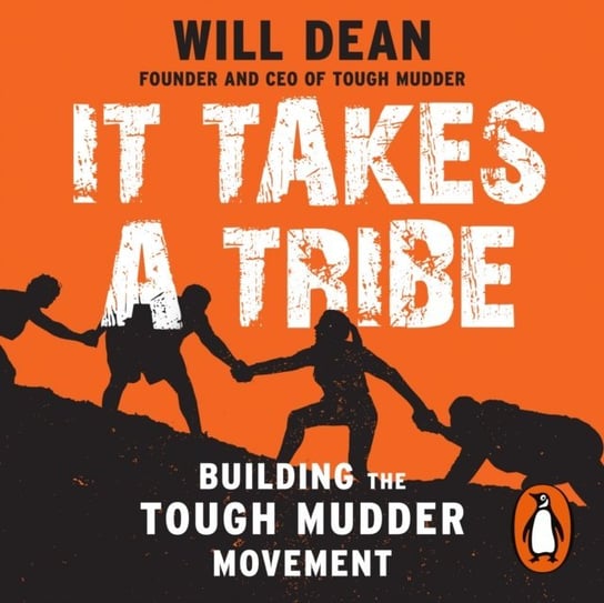 It Takes a Tribe Dean Will