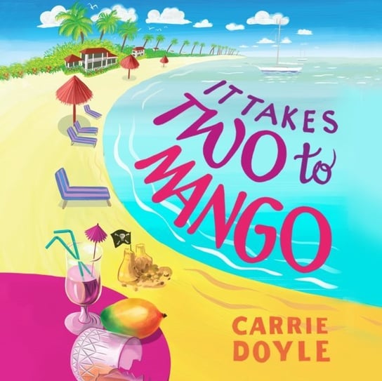 It Takes Two to Mango Carrie Doyle, Cottle Elizabeth